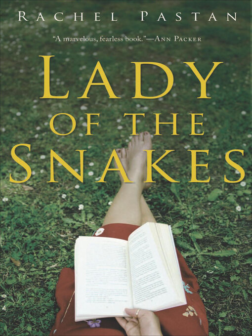 Title details for Lady of the Snakes by Rachel Pastan - Wait list